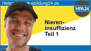 Teil 1 Akute und chronische Niereninsuffizienz [upl. by Dexter74]