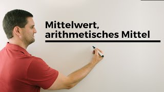 Mittelwert arithmetisches Mittel Urliste Rangliste Statistik  Mathe by Daniel Jung [upl. by Susie925]