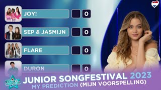 🇳🇱 Junior Songfestival 2023  MY PREDICTION  MIJN VOORSPELLING [upl. by Elboa66]