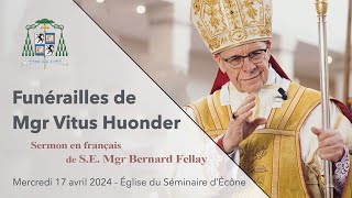 Sermon de Mgr Fellay pour les funérailles de Mgr Huonder en français [upl. by Anah]