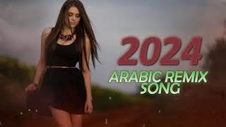 New arabic Remix Song 2024 Arabic Song Tiktok 2024 [upl. by Kroo]