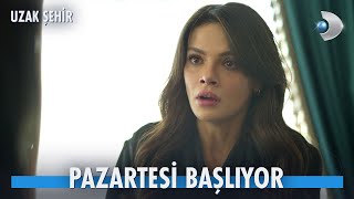 Uzak Şehir 1 Bölüm Fragmanı  Pazartesi Başlıyor [upl. by Alric]