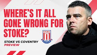 Stoke City What Needs to Change On and Off the Pitch [upl. by Nossila]