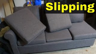 Couch Cushions Keep Slipping ForwardEasy FixesStep By Step Tutorial [upl. by Stephan199]