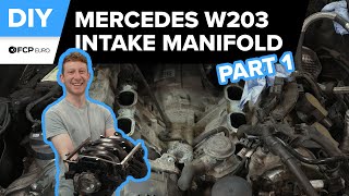 Mercedes W203 Intake Manifold Replacement DIY 20052012 Mercedes M272 Swirl Flap Repair  Part 1 [upl. by Niliak138]