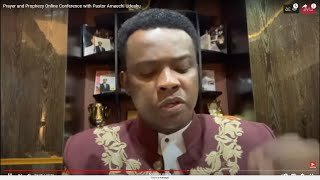 Prayer and Prophecy Online Conference with Pastor Amaechi Udeaku [upl. by Yawnoc60]