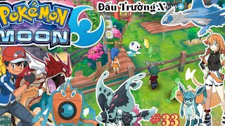 33 PokemonAvolinChampion ĐTrường X Toàn Pokemon Mega Nhiệm Vụ Vùng Henl Bắt Huyền Thoại Mew Alola [upl. by Ahsiya]