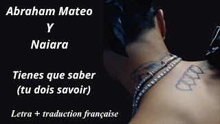 Abraham Mateo y Naiaratienes que saber Letra  traduction française [upl. by Edora617]