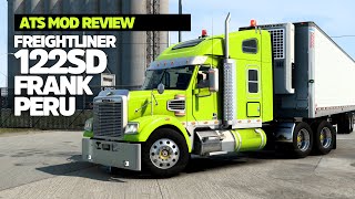 ATS  FREIGHTLINER 122SD CORONADO BY FRANKPERU  MOD REVIEW [upl. by Kinnie]