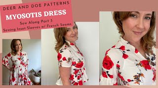 Deer and Doe Patterns Myosotis Dress Sew Along Part 3 How to Sew Inset Sleeves with French Seams [upl. by Allevon]