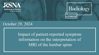 Impact of patientreported symptom information on the interpretation of MRI of the lumbar spine [upl. by Llenil]