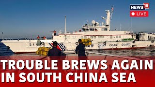 South China Sea Dispute  Trouble Brews In South China Sea Live  South China News  News18  N18G [upl. by Resor497]