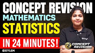 Class 10 CBSE  Mathematics  Statistics  In 24 Minutes  Xylem Class 10 CBSE [upl. by Barbarese78]