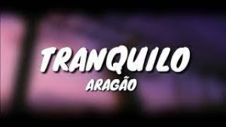 BASSLINE  Aragão  Tranquilo [upl. by Haseefan915]