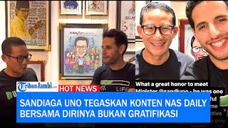 Sandiaga Uno Tegaskan Konten Nas Daily Bersama Dirinya Bukan Gratifikasi [upl. by Nettle]