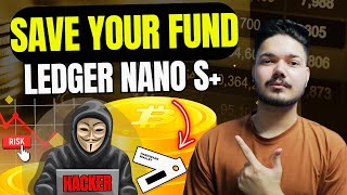 Save Your FUND  Your Crypto At Risk in the EXCHANGES Ledger Hardware Wallet  Nano S Unboxing🔥 [upl. by Odelinda]