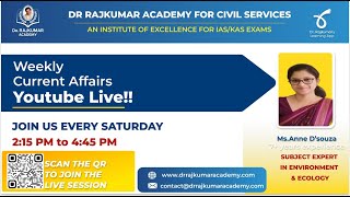 Weekly Current Affairs by Anne DSouza maam Session29Dr Rajkumar IASKAS Academy14th Sept 2024 [upl. by Eriha]