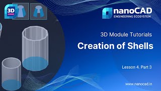 Creation of Shells  nanoCAD 3D Modeling Module Tutorial  Lesson 4 Part 3 [upl. by Ayihsa]