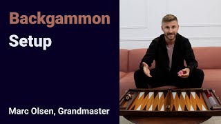 Backgammon Setup explained by Grandmaster Marc Olsen [upl. by Werd]