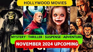 Top Best Upcoming Hollywood Movies In November 2024 Upcoming Hollywood movies 2024 Best Upcoming [upl. by Hopfinger350]