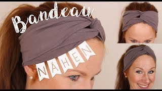 Nähanleitung für Anfänger  Bandeau Haarband nähen  DIY  Handmadebyanni [upl. by Filide]