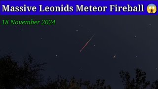 Top Live Leonids Meteor Fireballs HD seen over sky  Leonid Meteor Shower 2024 [upl. by Boaten]