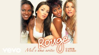 Rouge  O Amor É Ilusão Torn Áudio Oficial [upl. by Parnas]