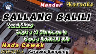 sallang salili karaoke versi slow cewek [upl. by Acirfa]