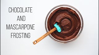 5 MINUTES Chocolate and Mascarpone Frosting Cream [upl. by Annia]