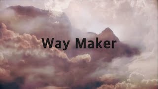 Leeland  Way Maker 3 hoursLyrics [upl. by Wehtam]