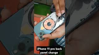 iPhone 11 pro back panel change [upl. by Nisse]