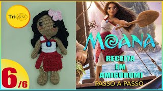 RECEITA AMIGURUMI MOANA  PARTE 66 [upl. by Malvina]