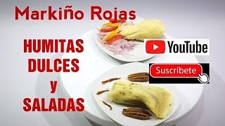 Como preparar HUMITAS DULCES Y SALADAS receta de Peru queso huevo tamales [upl. by Wolpert]