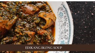 EDIKANG IKONG SOUP [upl. by Ayekan]