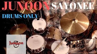 Sayonee  Junoon  Isolated Drum Track [upl. by Heddy]