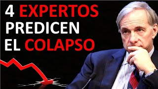 💥 4 Expertos PREDICEN cúando será el PRÓXIMO COLAPSO en la BOLSA y la ECONOMÍA 👉 Como PROTEGERSE [upl. by Jochebed159]