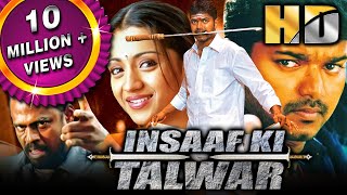 Insaaf Ki Talwar HD Thirupaachi  Vijay Superhit Action Movie  Trisha  विजय की धमाकेदार फिल्म [upl. by Itnavart]