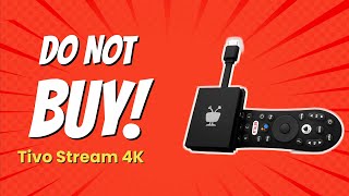 DONT BUY Tivo Stream 4K BEFORE WATCHING THIS VIDEO 9 Shocking Reasons 🎥🚫 [upl. by Alleul583]