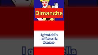 I giorni della settimana in francese [upl. by Eirrehs]