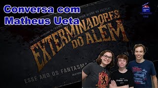 Conversa com Matheus Ueta TGI MOVIE TIME [upl. by Assenev48]