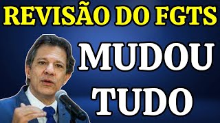 REVISÃO DO FGTS MUDOU TUDO  ENTENDA [upl. by Yrrum606]