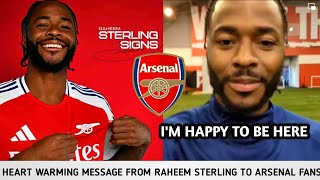 Raheem Sterling sends HEARTWARMING Message to Arsenal Fans arsenal 🔥 [upl. by Onitnevuj]