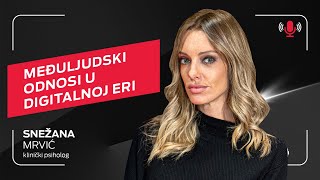 Međuljudski odnosi u digitalnoj eri I Snežana Mrvić I Telcast epizoda 34 [upl. by Ahcsat200]