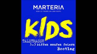 Marteria  Kids Talstrasse 35 Kiffen Saufen Feiern Bootleg [upl. by Melania683]