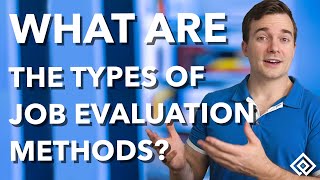 What are the Types of Job Evaluation Methods [upl. by Navar]