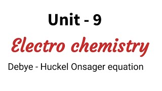 Debye Huckel Onsager equation  Electro chemistry  TN class 12 chemistry chapter 9 in Tamil [upl. by Gnirol]