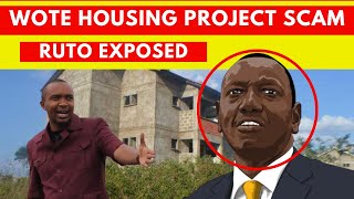 RUTO EXPOSED IN WOTE HOUSING PROJECT SCAM BY MORARA KEBASO [upl. by Ynaffital77]