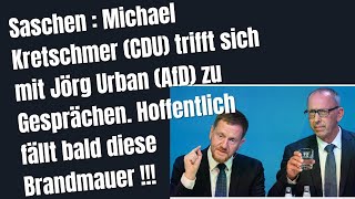 Sachsen  Michael Kretschmer CDU trifft sich mit Jörg Urban AFD [upl. by Reizarf]