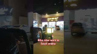 Bike rider work of Saudi Arabia motor सायकल डिलीवरी जॉब्स [upl. by Lindly]