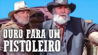 Ouro Para Um Pistoleiro  Filme de faroeste gratuito [upl. by Eerehs]